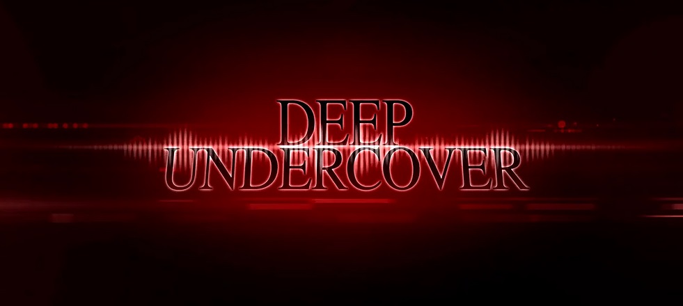 Deep Undercover
